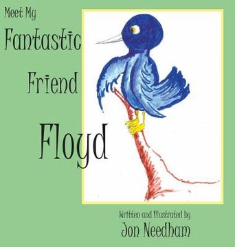 portada Meet My Fantastic Friend Floyd (en Inglés)