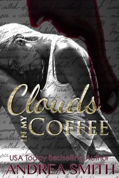 portada Clouds in my Coffee (Limbo Series) (Volume 2)
