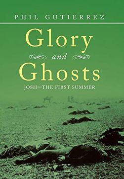 portada Glory and Ghosts: Josh-The First Summer (en Inglés)