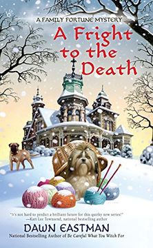 portada A Fright to the Death (Family Fortune Mystery) (en Inglés)
