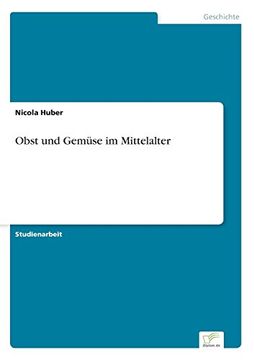 portada Obst und Gemüse im Mittelalter (German Edition)