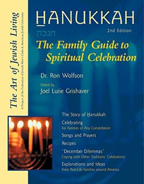portada Hanukkah, 2nd Edition: The Family Guide to Spiritual Celebration (The art of Jewish Living) (in English)