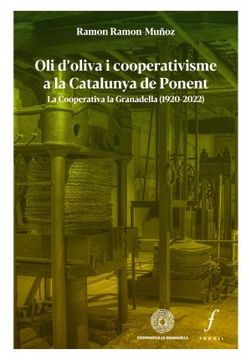 portada Oli d Oliva i Cooperativisme a la Catalunya de Ponent