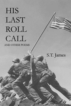 portada His Last Roll Call: And Other Poems (en Inglés)