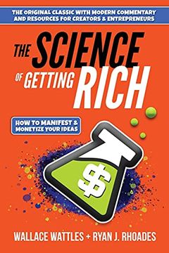 portada The Science of Getting Rich: How to Manifest + Monetize Your Ideas (in English)