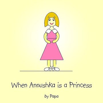 portada when annushka is a princess (en Inglés)