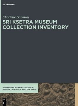 portada Sri Ksetra Museum Collection Inventory 