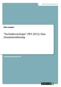 portada -Techniksoziologie- (Ws 2013). Eine Zusammenfassung (German Edition)