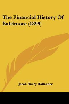 portada the financial history of baltimore (1899) (in English)