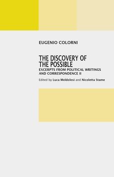 portada The Discovery of the Possible: Excerpts from Political Writings and Correspendence II (en Inglés)