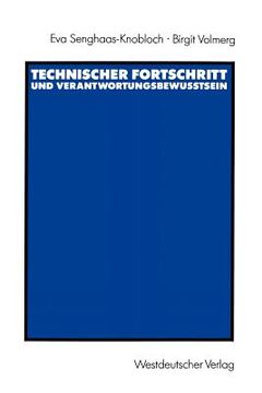 portada Technischer Fortschritt Und Verantwortungsbewußtsein: Die Gesellschaftliche Verantwortung Von Ingenieuren (en Alemán)