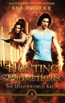 portada Hunting Prometheus (en Inglés)