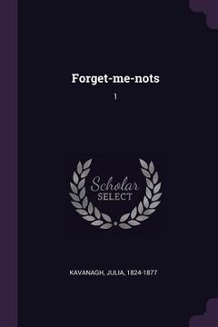 portada Forget-me-nots: 1 (in English)