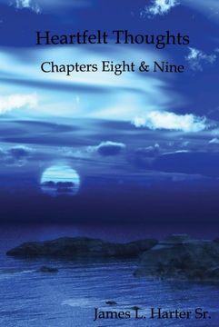 portada Heartfelt Thoughts: Chapters Eight and Nine (in English)