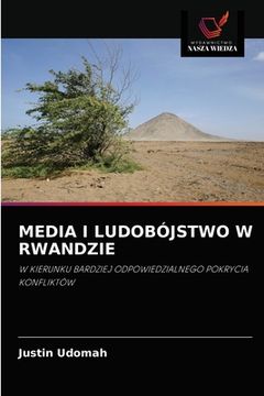 portada Media I Ludobójstwo W Rwandzie (en Polaco)