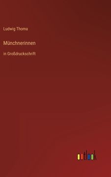 portada Münchnerinnen: in Großdruckschrift (en Alemán)