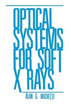 portada Optical Systems for Soft X Rays (en Inglés)