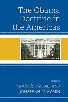 portada The Obama Doctrine in the Americas (Security in the Americas in the Twenty-First Century) (en Inglés)