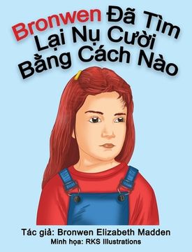 portada Bronwen Đ Ã tìm Lạ I Nụ Cư I B Ng Cách nào (en Vietnamita)