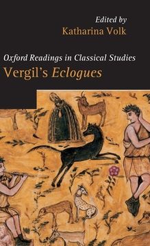 portada Vergil's Eclogues (Oxford Readings in Classical Studies) (en Inglés)