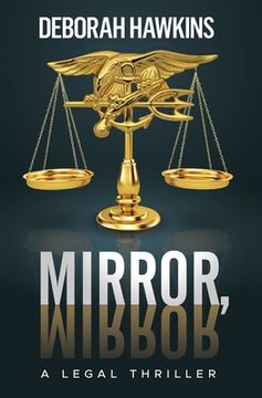 portada Mirror, Mirror, A Legal Thriller (in English)