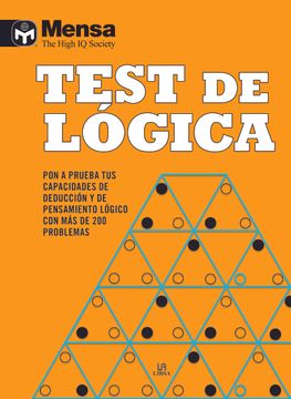 portada Test de Lógica: Pon a Prueba tus Capacidades de Deducción y de Pensamiento Lógico con más de 200 Problemas