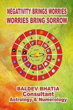 portada Negativity Bring Worries-: Worries Bring Sorrow
