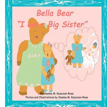 portada bella bear "i am a big sister!" (en Inglés)