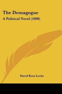 portada the demagogue: a political novel (1890) (in English)