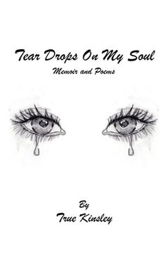 portada Tear Drops On My Soul: Memoir and Poems (en Inglés)