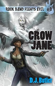 portada Crow Jane: Volume 3 (Rock Band Fights Evil)