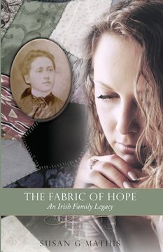 portada The Fabric of Hope: An Irish Family Legacy (en Inglés)