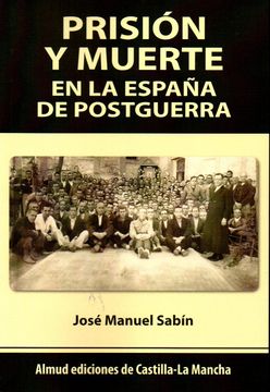 portada Prisión y Muerte en la España de Postguerra