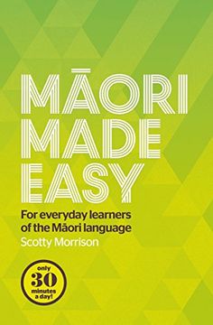 portada Maori Made Easy: For Everyday Learners of the Maori Language (en Inglés)