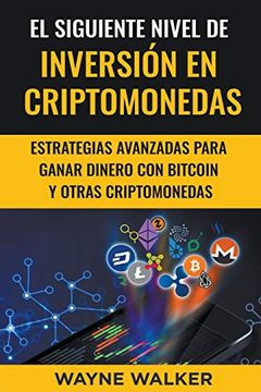 portada El Siguiente Nivel de Inversión en Criptomonedas (in Spanish)