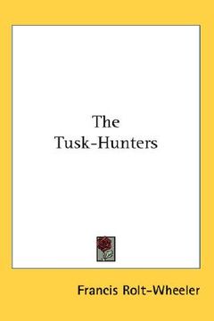 portada the tusk-hunters (en Inglés)