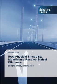 portada How Physical Therapists Identify and Resolve Ethical Dilemmas