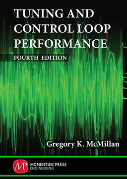 portada Tuning and Control Loop Performance, Fourth Edition (en Inglés)