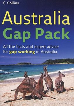 portada Australia Gap Pack: All the facts and expert advice for gap working in Australia (en Inglés)
