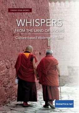 portada Whispers from the Land of Snows. Culture-based Violence in Tibet (in English)