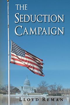portada The Seduction Campaign (in English)