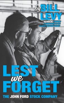 portada Lest We Forget: The John Ford Stock Company (in English)