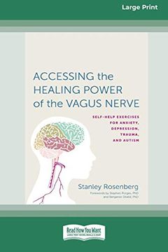 portada Accessing the Healing Power of the Vagus Nerve: Self-Exercises for Anxiety, Depression, Trauma, and Autism (en Inglés)