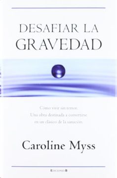 portada Desafiar la Gravedad (in Spanish)