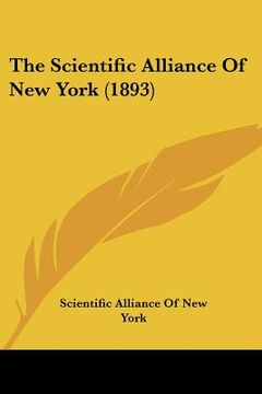 portada the scientific alliance of new york (1893) (en Inglés)