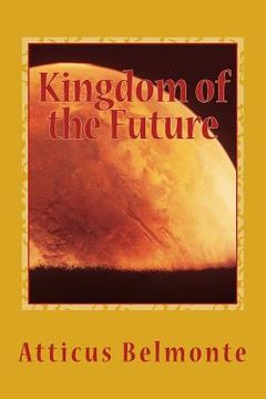portada Kingdom of the Future (en Inglés)