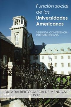 portada Funcion Social de las Universidades Americanas: Segunda Conferencia Interamericana