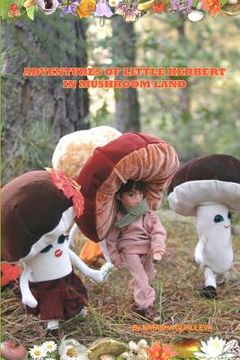 portada adventures of little herbert in mushroom land (in English)