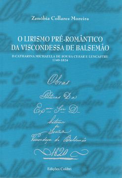 portada O LIRISMO PRÉ-ROMÂNTICO DA VISCONDESSA DE BALSEMÃO