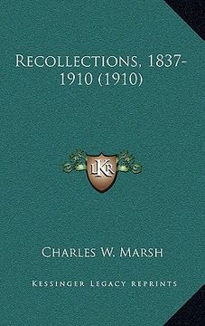 portada recollections, 1837-1910 (1910) (en Inglés)